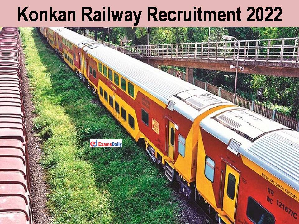 Konkan Railway Recruitment 2022