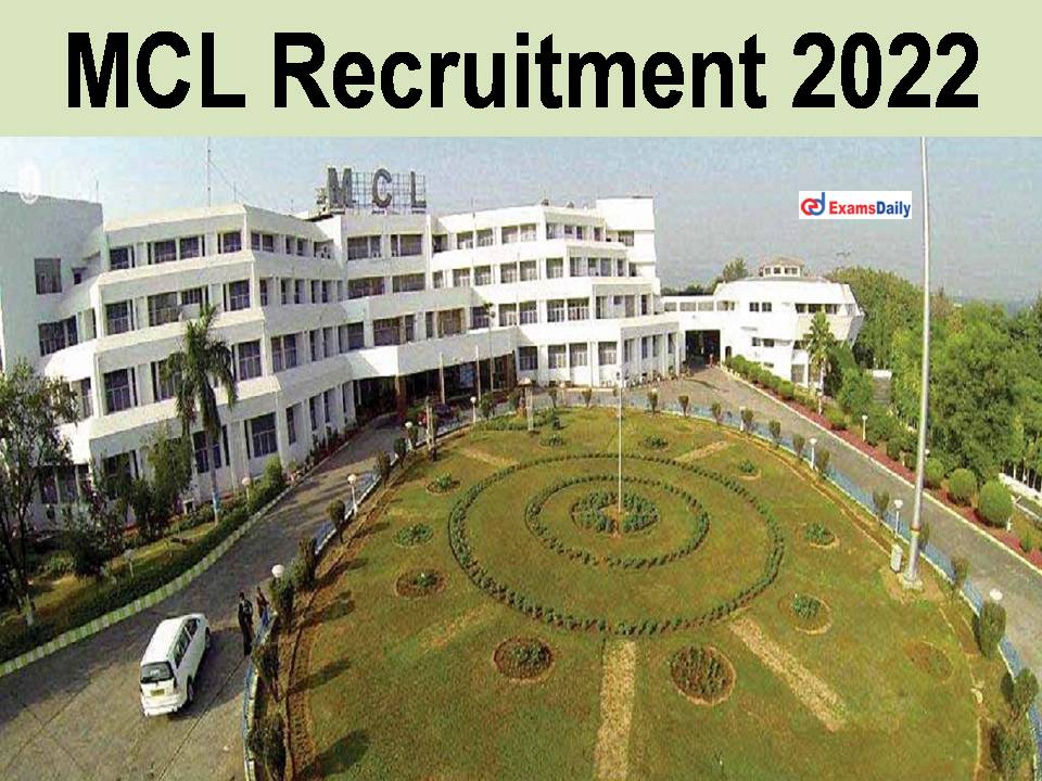 MCL Recruitment 2022; Interview Only || Last Date Soon!!!!