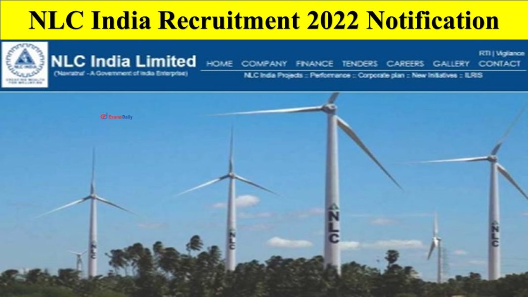 NLC India Recruitment 2022 Notification