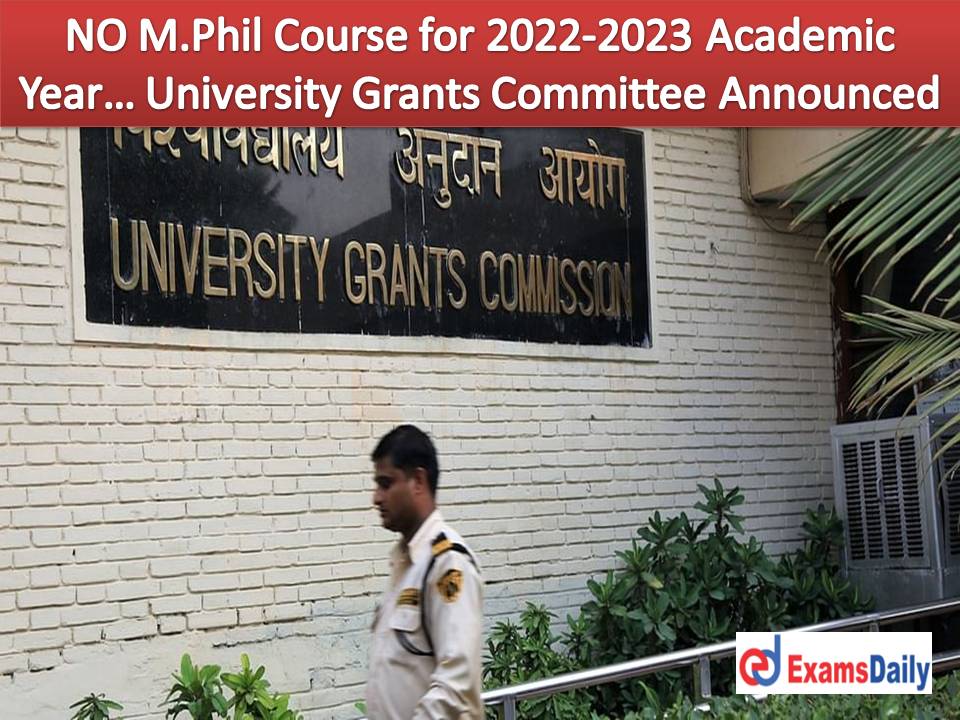 NO M.Phil Course for 2022-2023 Academic Year… University Grants Committee Announced!!!