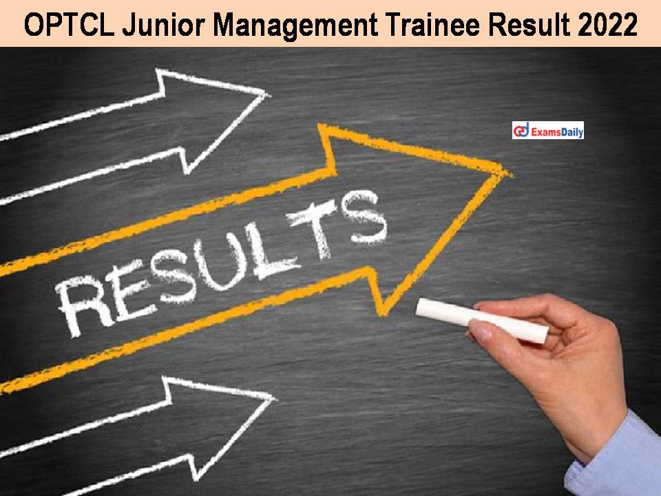 OPTCL Junior Management Trainee Result 2022