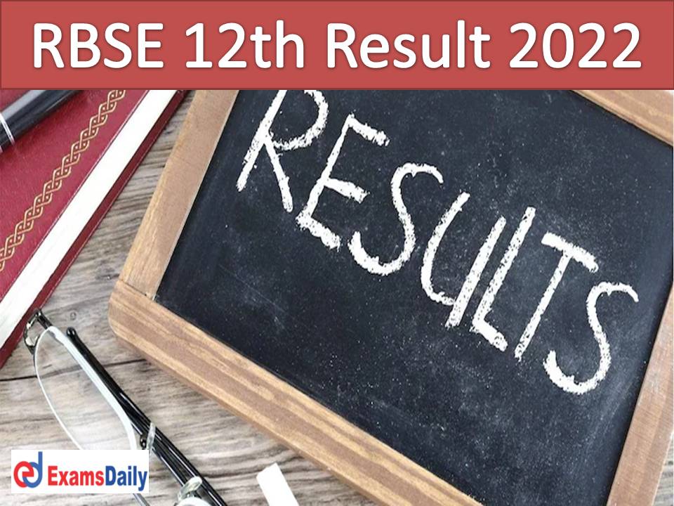 RBSE 12th Result 2022 Name Wise – Download Rajasthan Board Senior Secondary 12 Commerce & Arts Marks Sheet