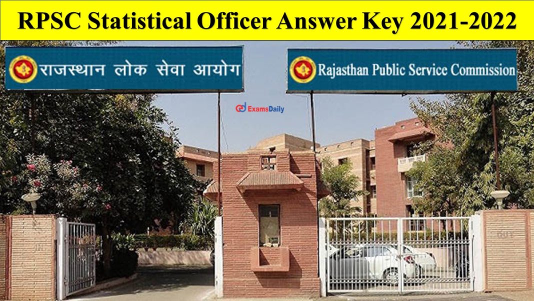 RPSC Statistical Officer Answer Key 2021-2022