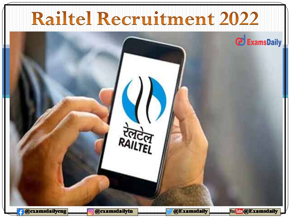 Railtel Recruitment 2022 OUT – Basic Computer Knowledge Needed!!! Apply Here!!!