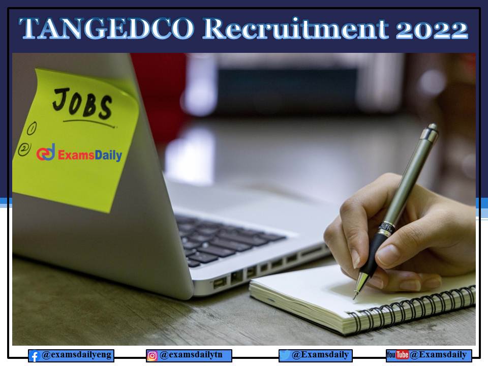 TANGEDCO Recruitment 2022 by NAPS – For 8th and 10th Pass Candidates - Apply Online!!!