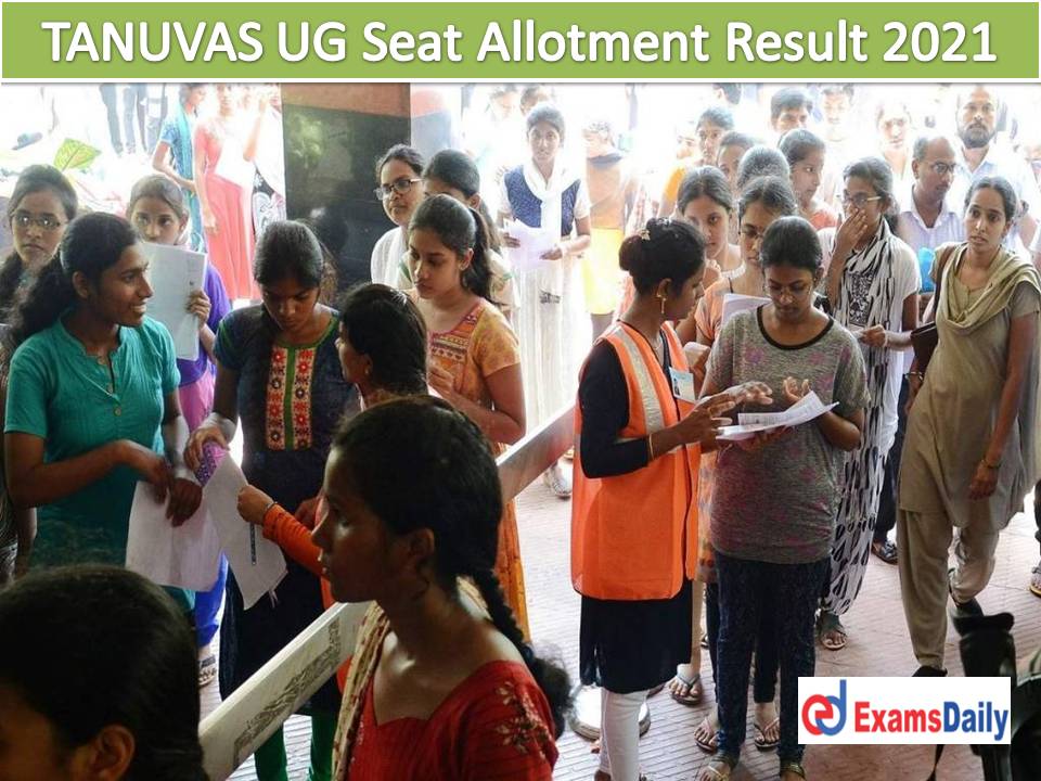 TANUVAS UG Seat Allotment Result 2021-22 Out – Download 1st Round Of Online Counselling for BVSc & AH!!!