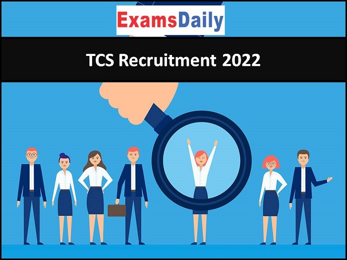 TCS Recruitment 2022