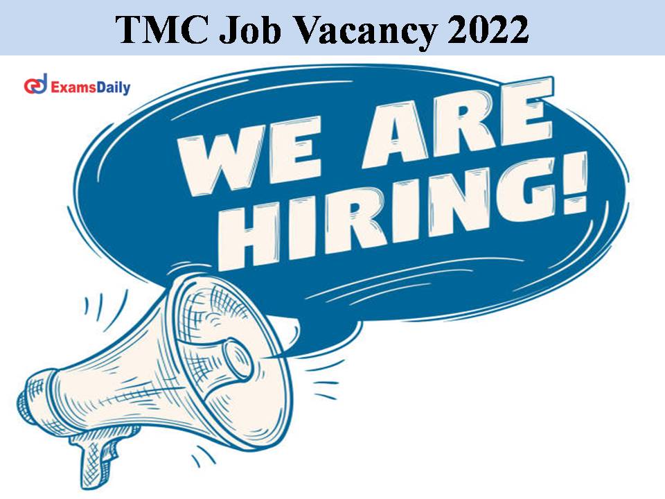 TMC Job Vacancy 2022