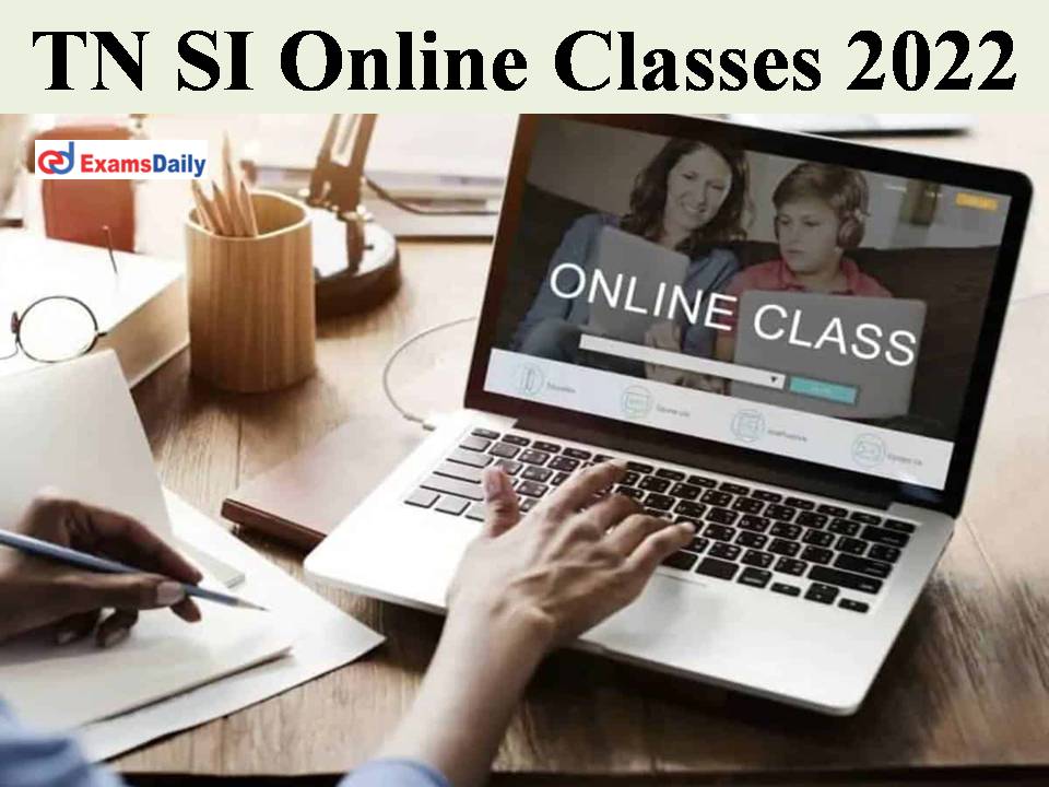 TN SI Online Classes 2022