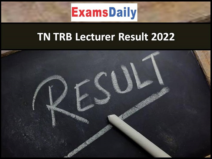 TN TRB Lecturer Result 2022