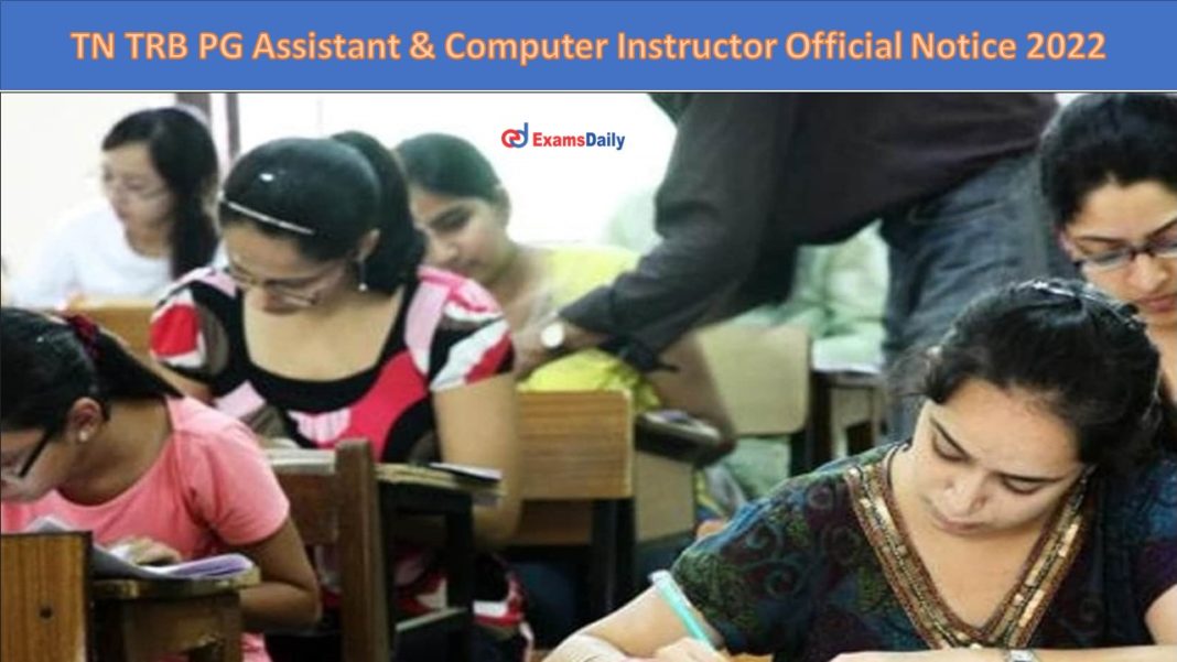 TN TRB PG Assistant & Computer Instructor Official Notice 2022
