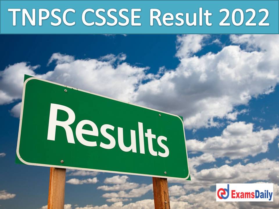 TNPSC CSSSE Result 2022 Out – Download Marks & Document Verification Date for Combined Statistical Subordinate Service Exam!!!