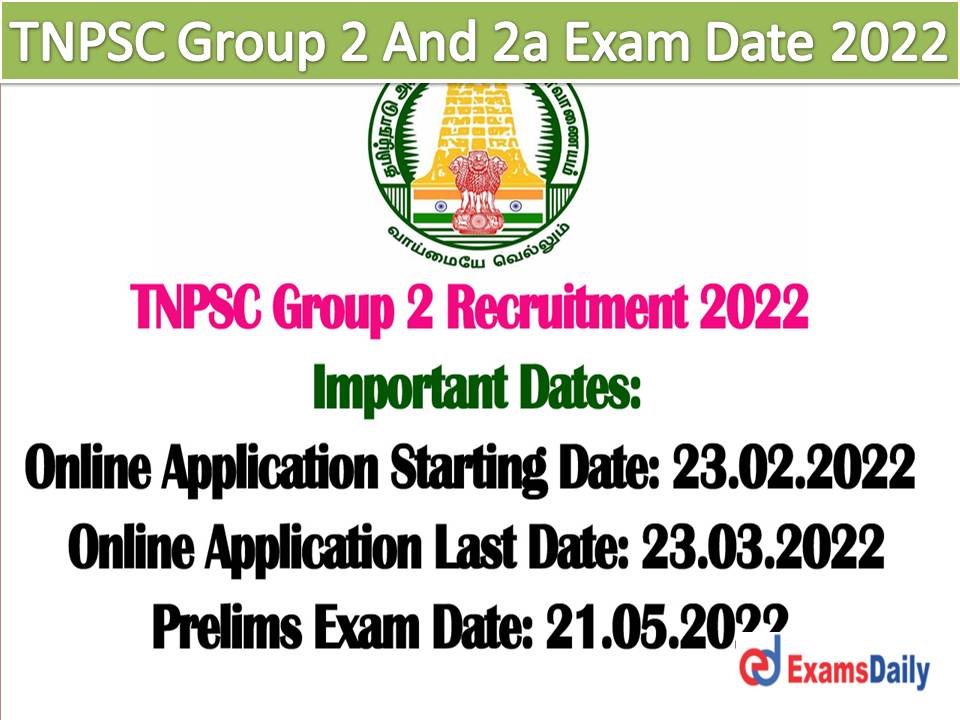TNPSC Group 2 And 2a Exam Date 2022 Out – Download Hall Ticket for CCSE II & IIA!!!