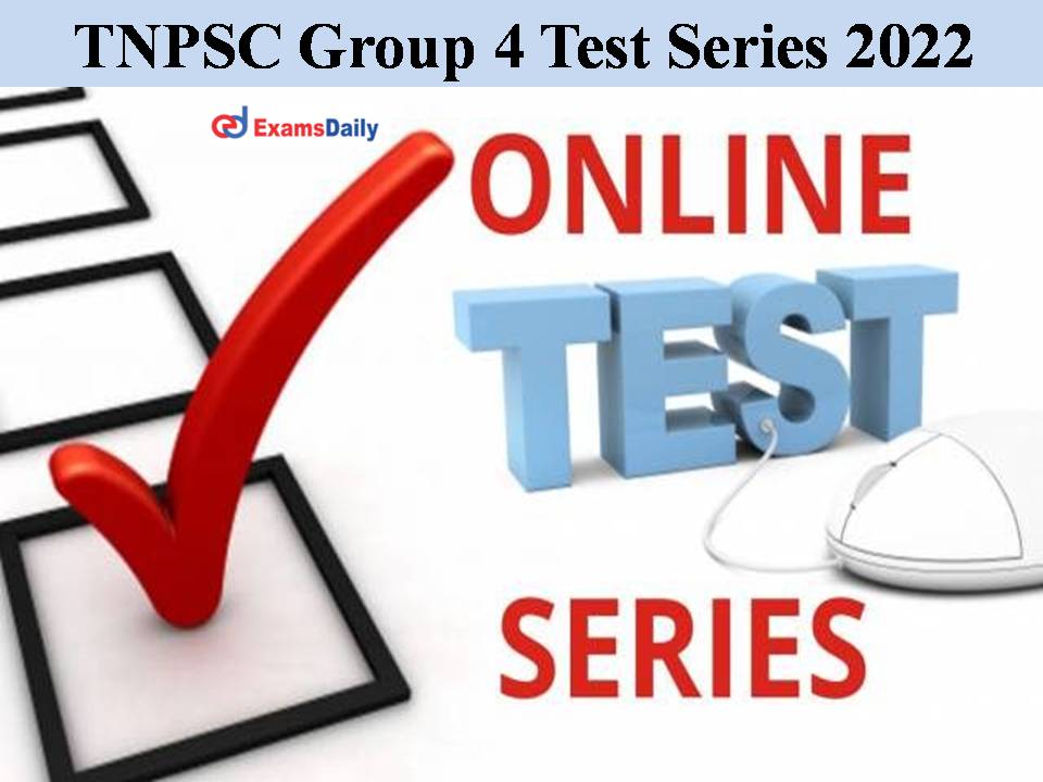 TNPSC Group 4 Test Series 2022