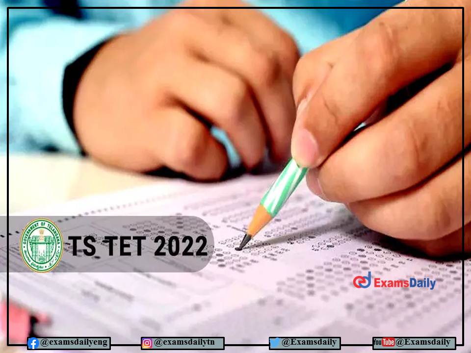 TS TET Notification 2022 OUT – Download Exam Date, Eligibility, Fee and Details Here!!!
