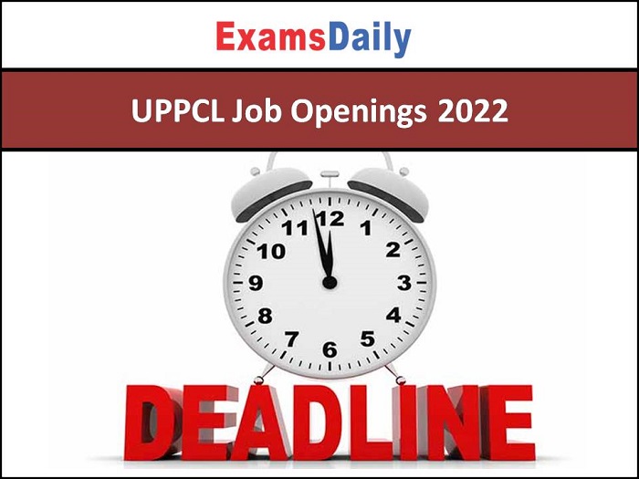 UPPCL Job Openings 2022
