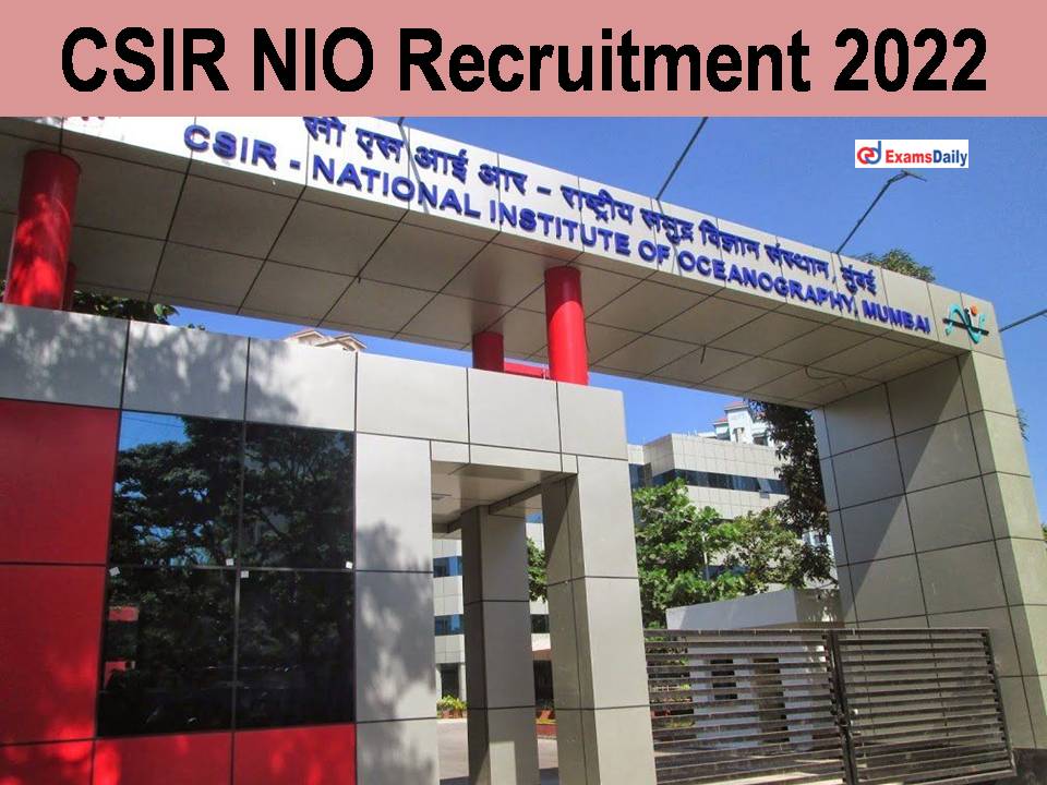 CSIR NIO Recruitment 2022