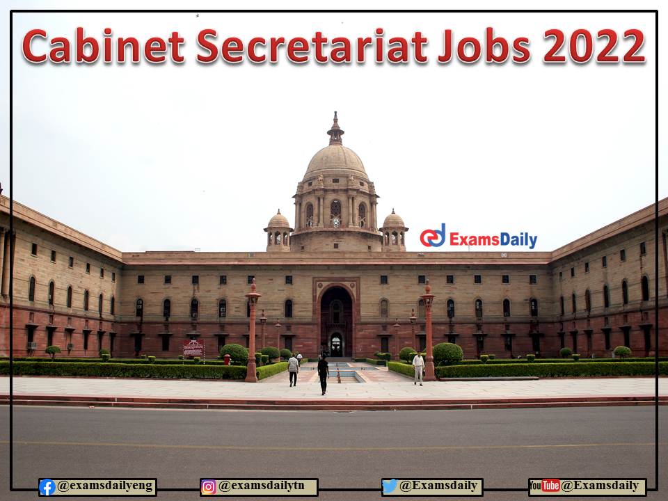 Cabinet Secretariat Recruitment 2022 Last Date: Interview only for 10th Pass Candidates!!!