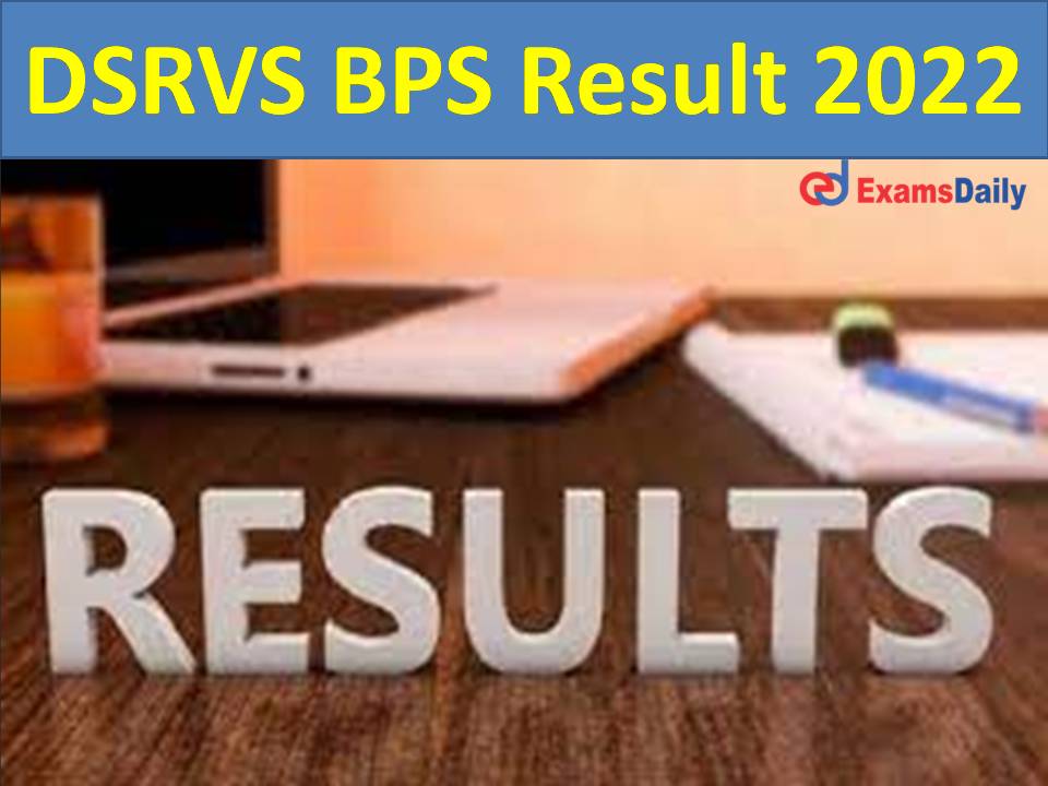 DSRVS BPS Result 2022 Check and Download Block Program Supervisor