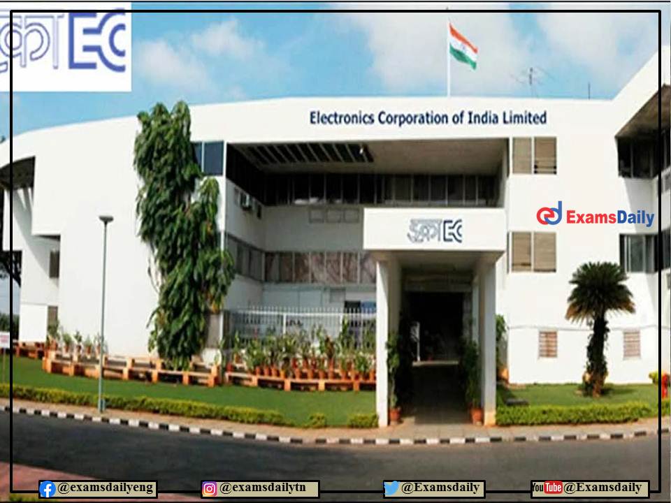 ECIL Recruitment 2022 OUT – Walk in Selection for Graduates!!! Salary Up to Rs. 48,200- PM!!!