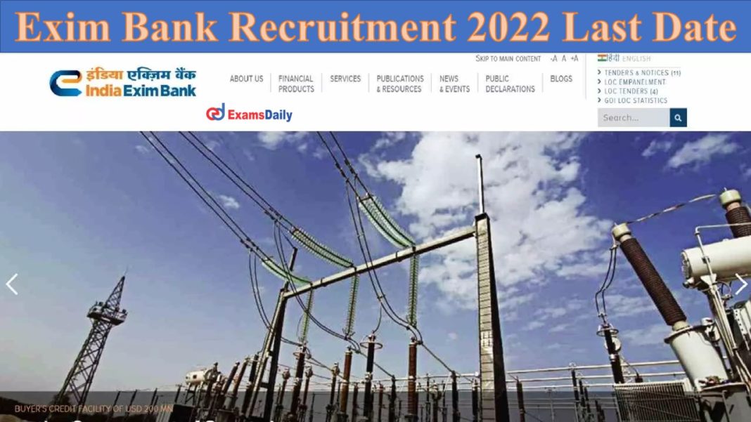Exim Bank Recruitment 2022 Last Date