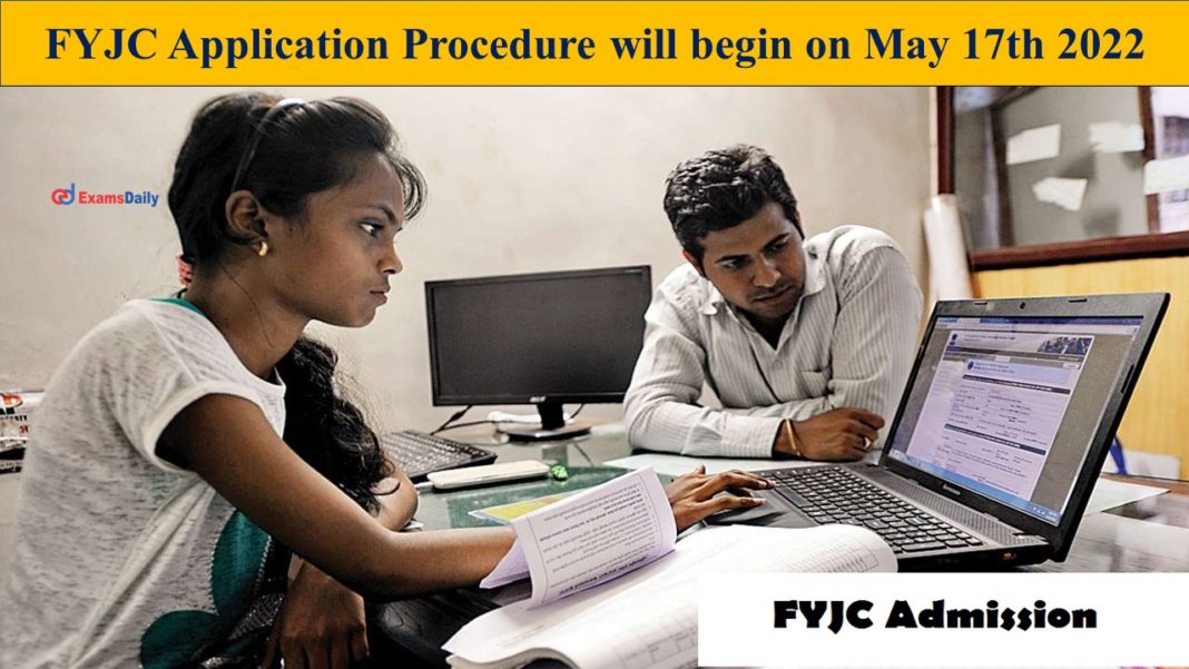 FYJC Application Procedure will begin on May 17th 2022