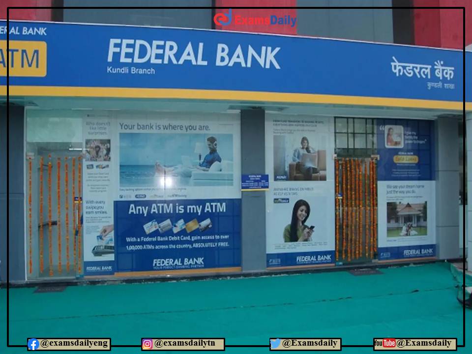 Federal Bank Recruitment 2022 - Selection via Interview!!! Apply Here!!!