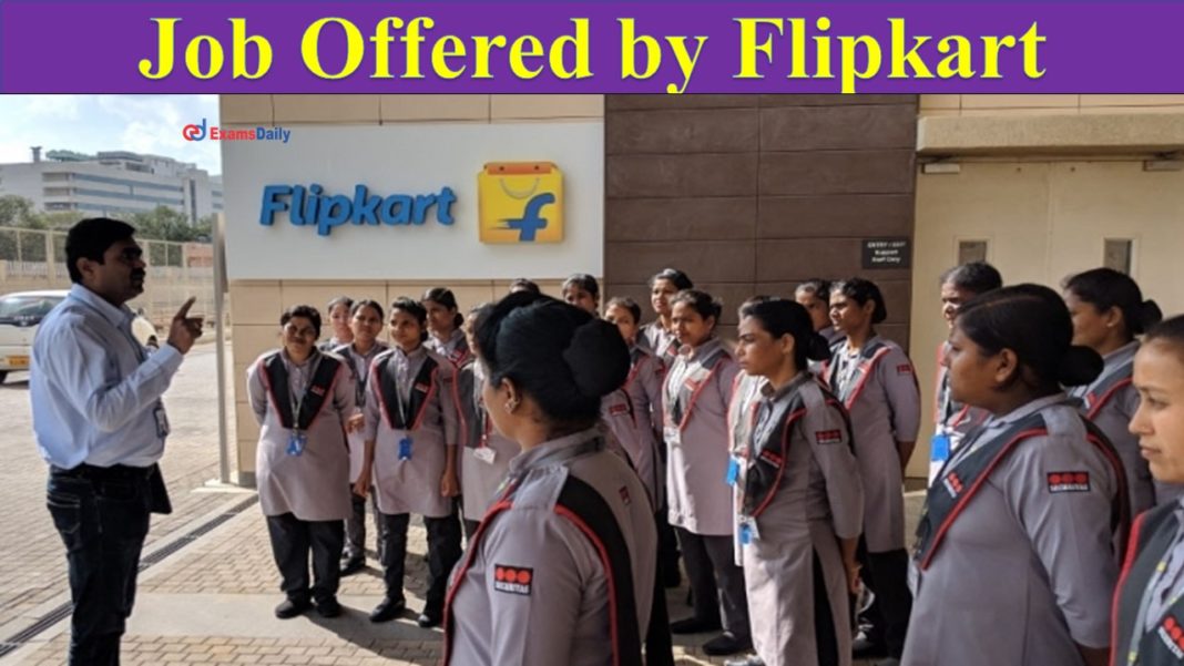 Job Offered by Flipkart