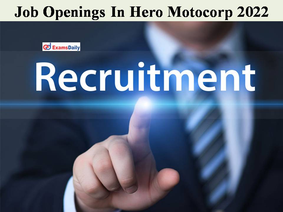 Job Openings In Hero Motocorp 2022