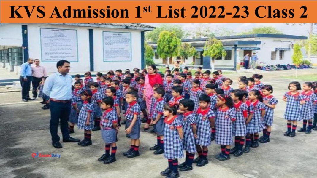 KVS Admission 1st List 2022-23 Class 2