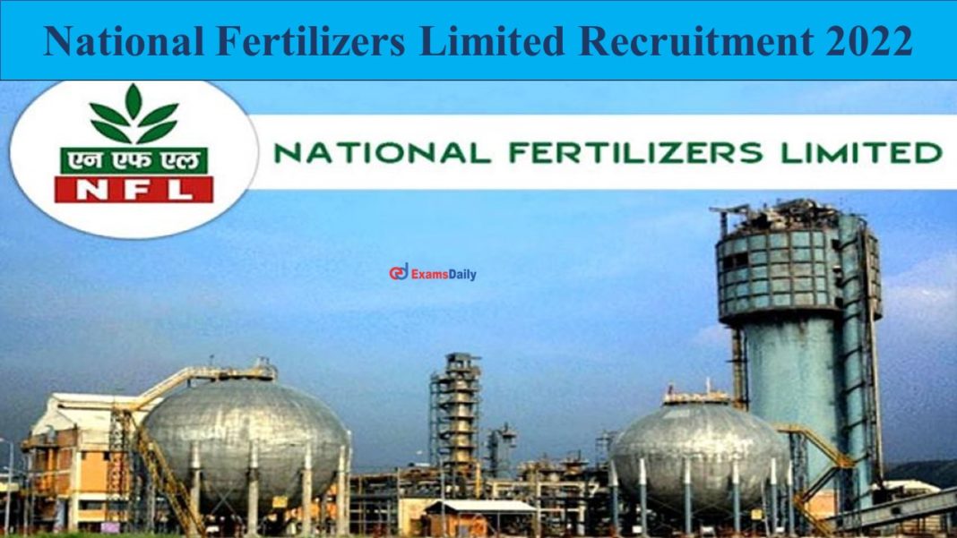 National Fertilizers Limited Recruitment 2022