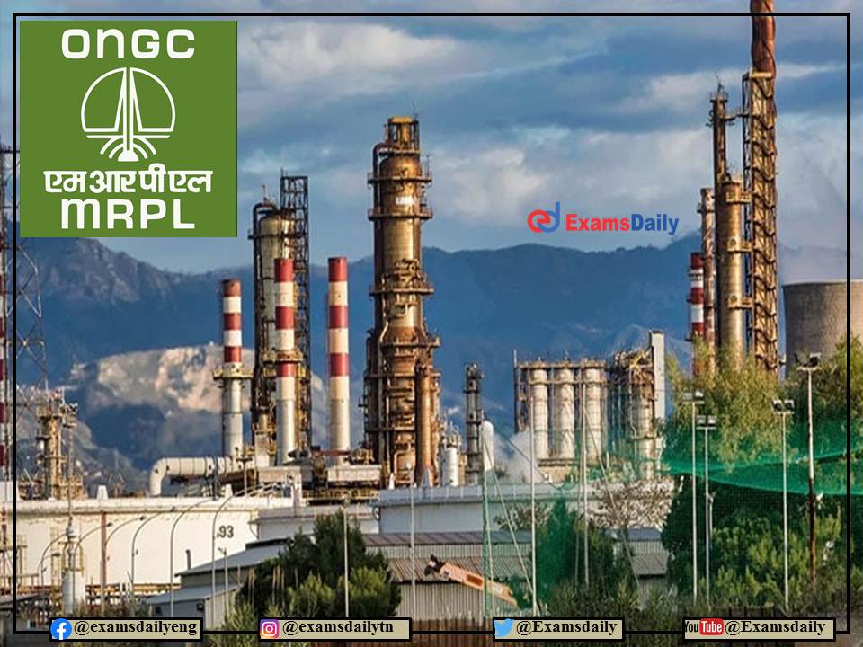 ONGC MRPL Recruitment 2022 Notification OUT – Download Online Application Details Here!!!