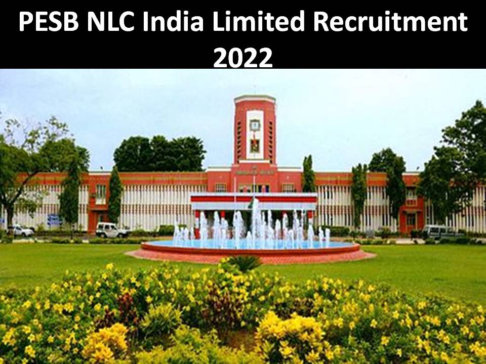PESB NLC India Limited Recruitment 2022