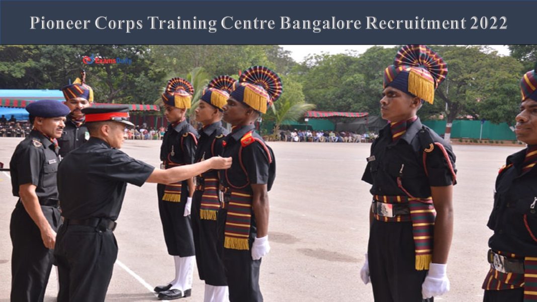Pioneer Corps Training Centre Bangalore Recruitment 2022