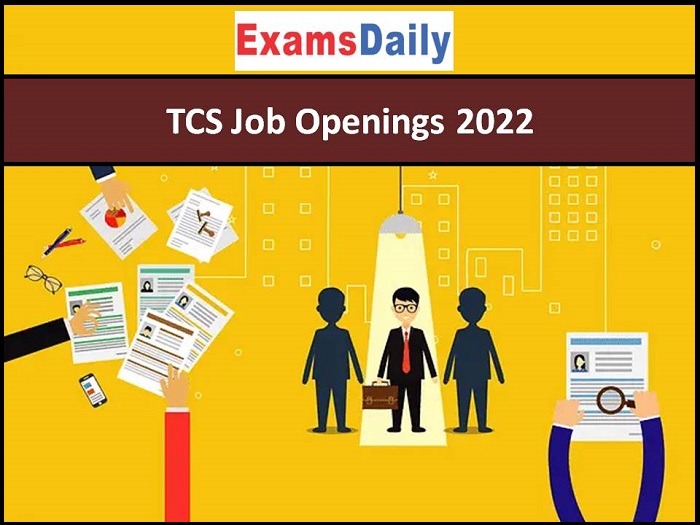 TCS Job Openings 2022