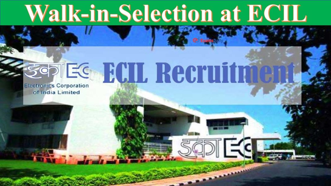 Walk-in-Selection at ECIL