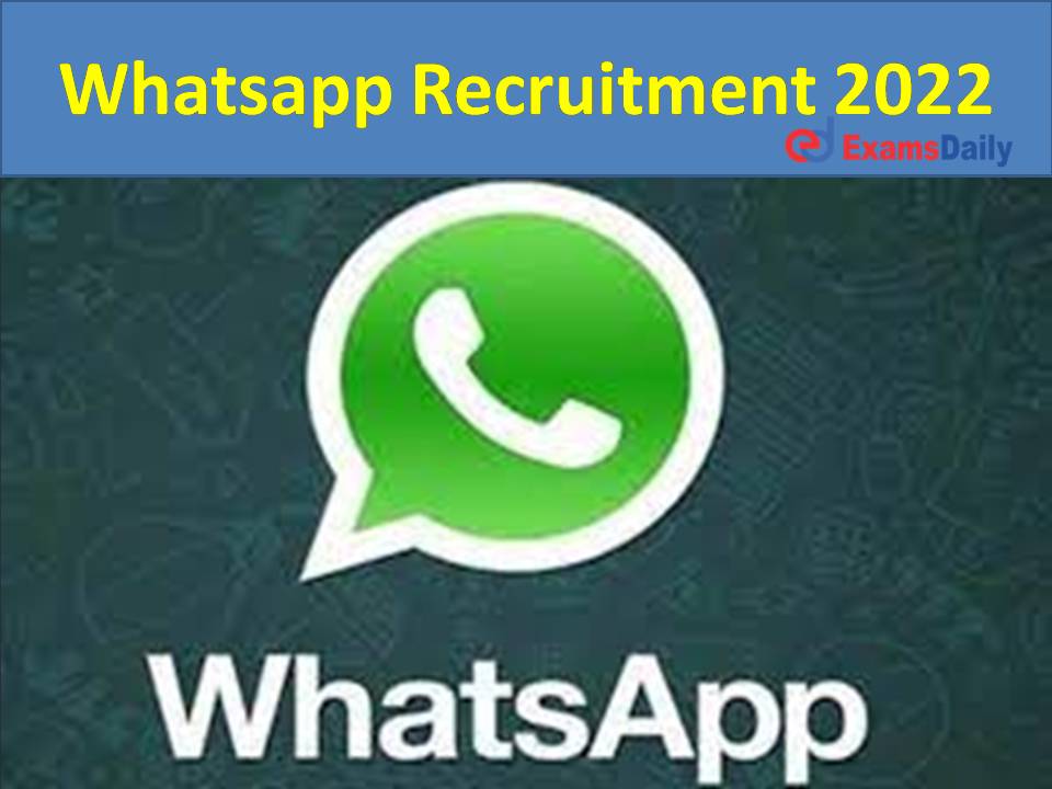 Whatsapp Recruitment 2022