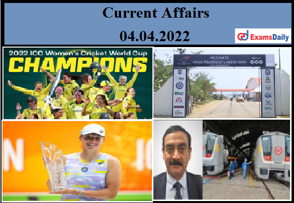 Daily Current Affairs April 4, 2022