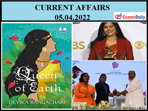 Daily Current Affairs April 5 , 2022