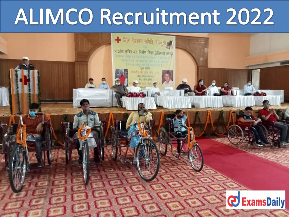 ALIMCO Recruitment 2022 Out – Monthly Package up to Rs.75, 000 Download Application Form!!!