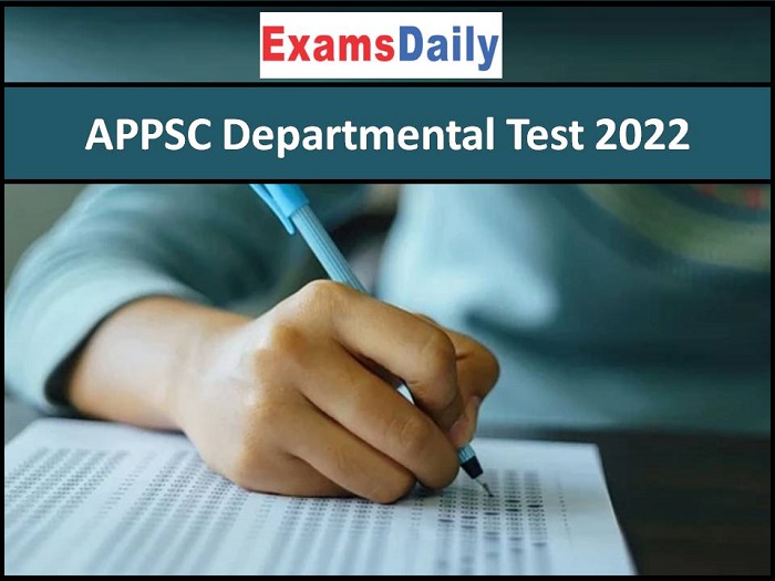 APPSC Departmental Test 2022APPSC Departmental Test 2022