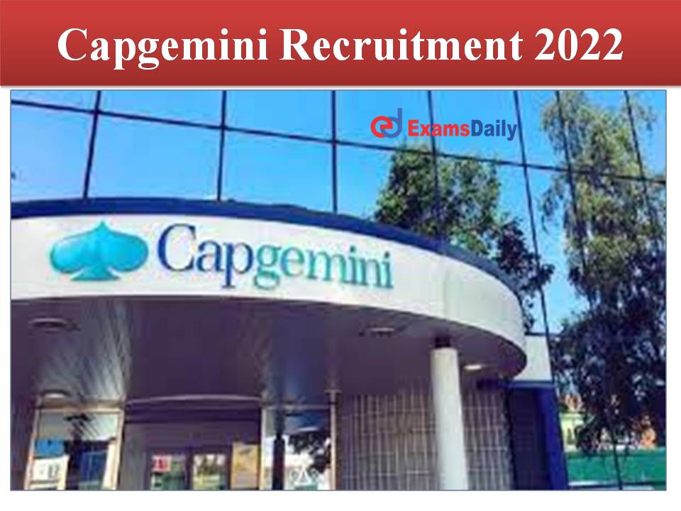 Capgemini Recruitment 2022 Out