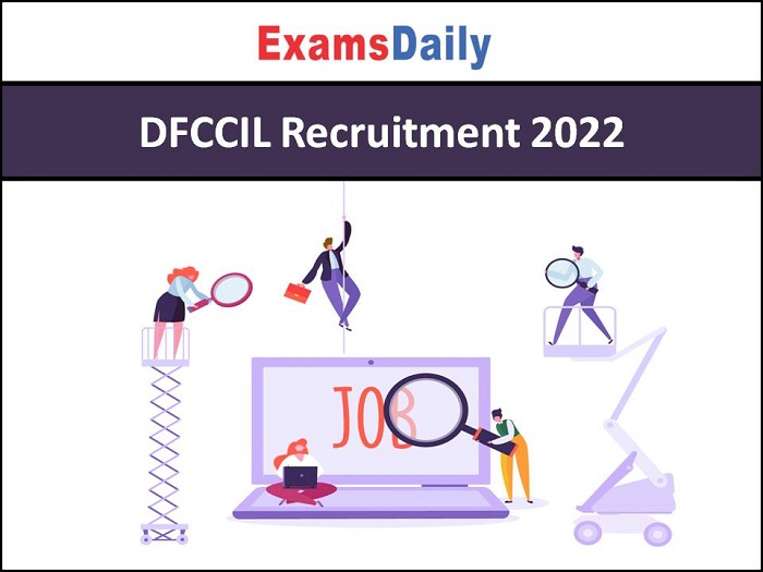 DFCCIL Recruitment 2022 (1)
