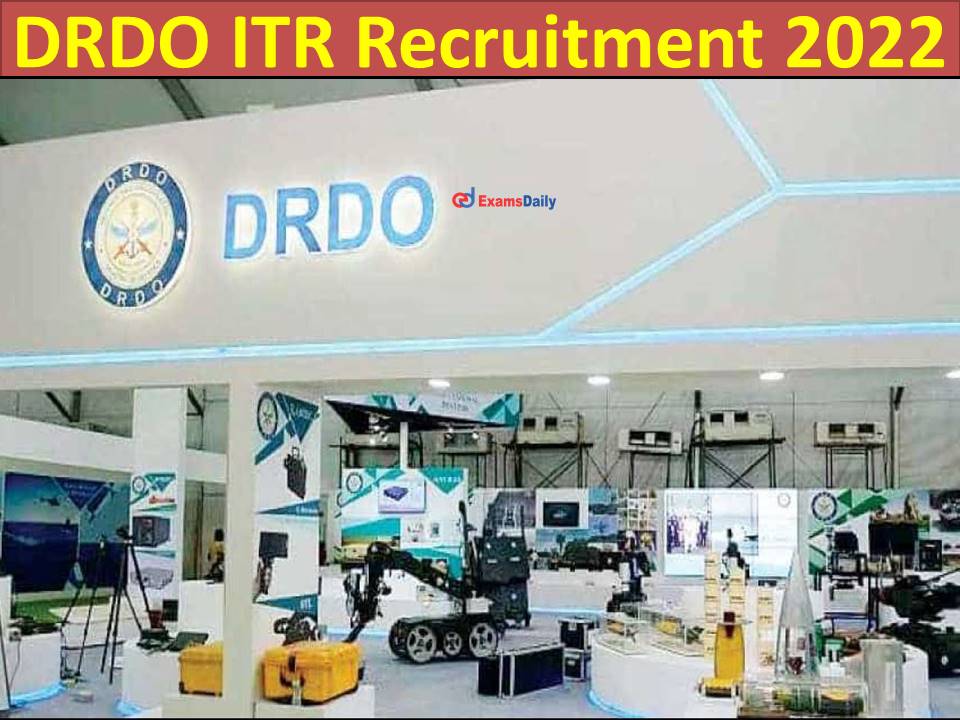 DRDO ITR Recruitment 2022