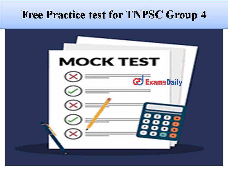 Free Practice test for TNPSC Group 4