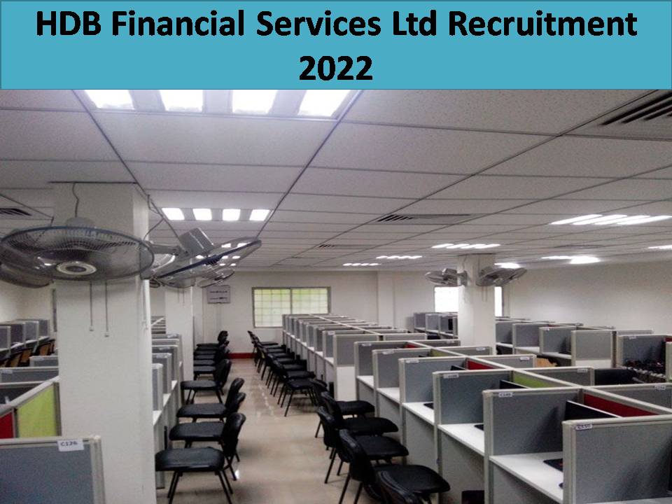 HDB Financial Services Ltd Recruitment 2022
