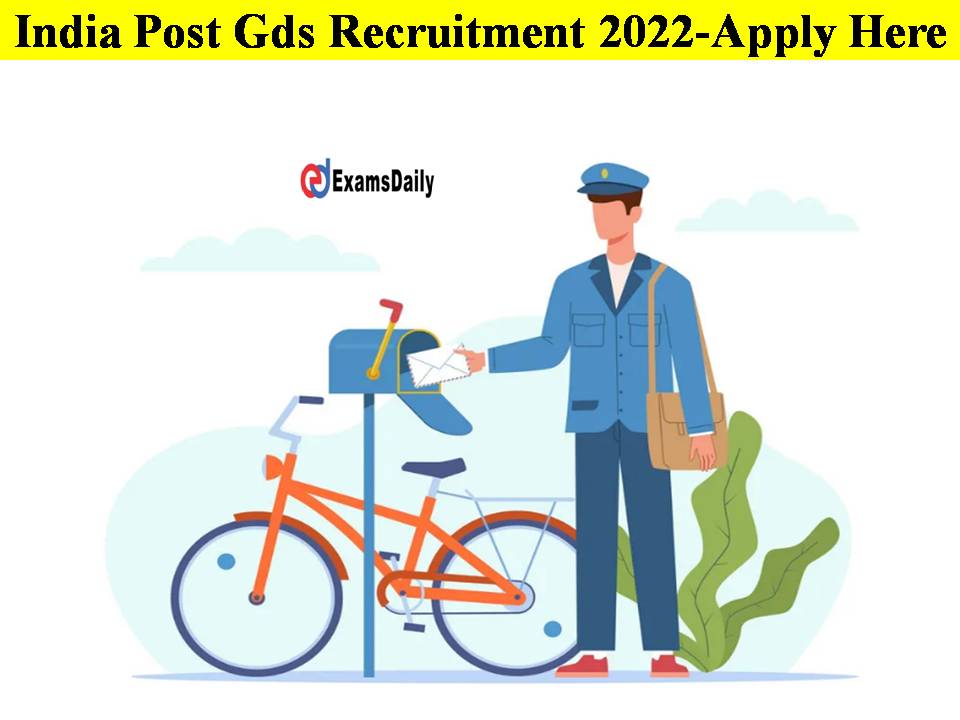 India Post Gds Recruitment 2022 Rajasthan Notification-Apply Online Here For this Government Job!!