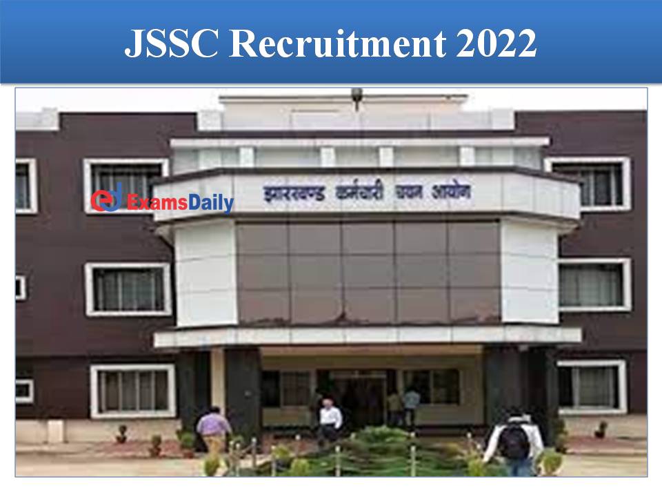 JSSC Recruitment 2022 Out