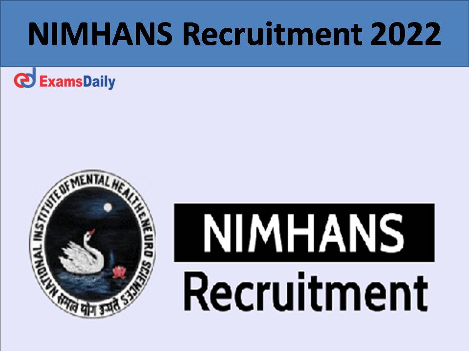 NIMHANS Recruitment 2022