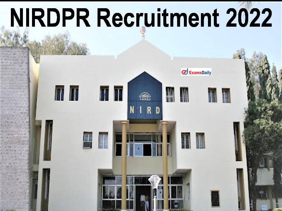 NIRDPR Recruitment 2022